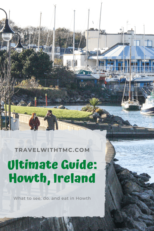 Here is the Ultimate Guide on Everything You Wanted to Know About Howth, Ireland Outside of Dublin